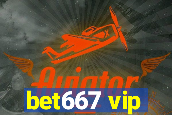 bet667 vip